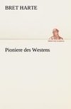 Pioniere des Westens