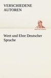 Wert und Ehre Deutscher Sprache