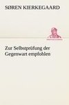 Zur Selbstprüfung der Gegenwart empfohlen