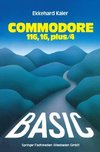 BASIC-Wegweiser für den Commodore 116, Commodore 16 und Commodore plus/4