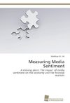 Measuring Media Sentiment