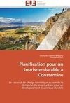 Planification pour un tourisme durable à Constantine