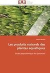 Les produits naturels des plantes aquatiques