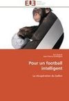 Pour un football intelligent