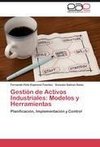 Gestión de Activos Industriales: Modelos y Herramientas