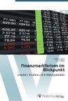 Finanzmarktkrisen im Blickpunkt