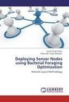 Deploying Sensor Nodes using Bacterial Foraging Optimization