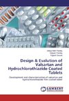 Design & Evalution of Valsartan and Hydrochlorothiazide Coated Tablets