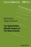 Time-dependent Partial Differential Equations and Their Numerical Solution