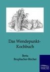 Das Wendepunkt-Kochbuch