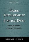 Trade, Development and Foreign Debt