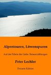 Alpentouren, Löwenspuren