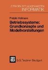 Betriebssysteme: Grundkonzepte und Modellvorstellungen