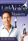 Little Voice Mastery