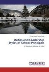 Duties and Leadership Styles of School Principals