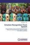 Emotion Recognition From Speech