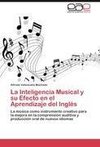 La Inteligencia Musical y su Efecto en el Aprendizaje del Inglés