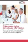 El Mercadeo de los Servicios de Información