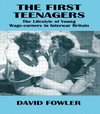 Fowler, D: First Teenagers