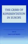 Hayward, J: Crisis of Representation in Europe