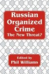 Williams, P: Russian Organized Crime