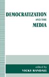 Randall, V: Democratization and the Media