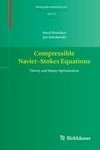 Compressible Navier-Stokes Equations. Theory and Shape Optimization