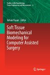 Soft Tissue Biomechanical Modeling for Computer Assisted Surgery