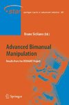 Advanced Bimanual Manipulation