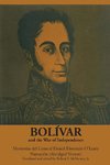 Bolívar and the War of Independence