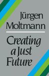 Creating a Just Future