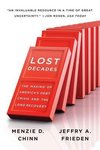 Chinn, M: Lost Decades - The Making of America′s Debt