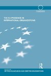 The EU Presence in International Organizations