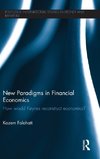 New Paradigms in Financial Economics