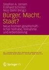 Bürger. Macht. Staat?