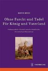 Ohne Furcht und Tadel - Für König und Vaterland