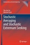 Stochastic Averaging and Stochastic Extremum Seeking