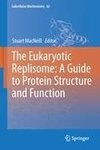 The Eukaryotic Replisome: a Guide to Protein Structure and Function