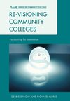 Re-visioning Community Colleges