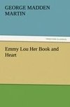 Emmy Lou Her Book and Heart