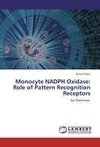 Monocyte NADPH Oxidase: Role of Pattern Recognition Receptors