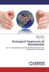 Biological Treatment of Wastewater