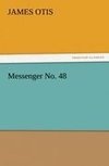 Messenger No. 48