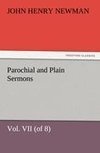 Parochial and Plain Sermons, Vol. VII (of 8)