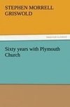 Sixty years with Plymouth Church