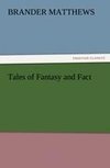 Tales of Fantasy and Fact