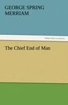 The Chief End of Man