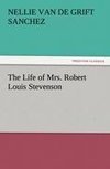 The Life of Mrs. Robert Louis Stevenson