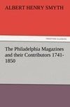 The Philadelphia Magazines and their Contributors 1741-1850