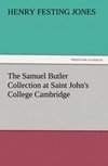 The Samuel Butler Collection at Saint John's College Cambridge